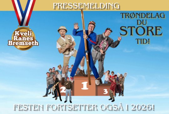 KVELI RÅNES BREMSETH: Trøndelag du STORE tid