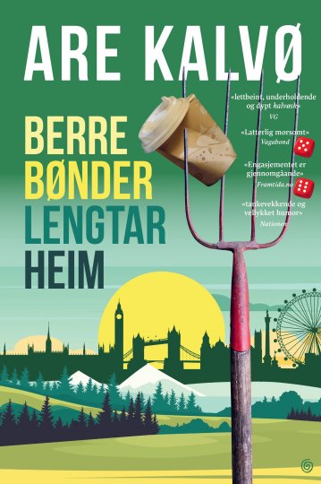 Are Kalvø "Berre bønder lengtar heim"