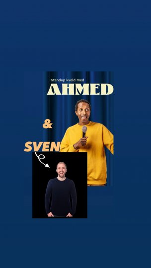 Standup med Ahmed og Sven