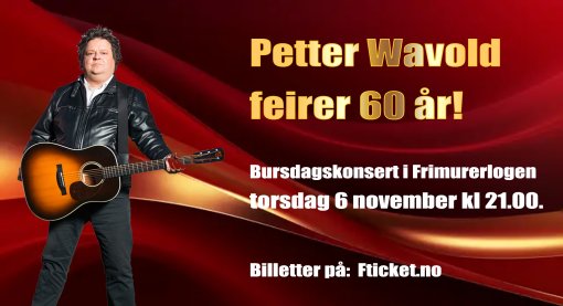 Petter Wavold 60 år