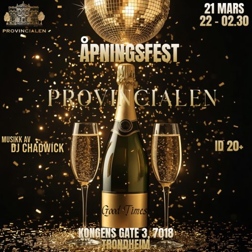 Åpningsfest Provincialen